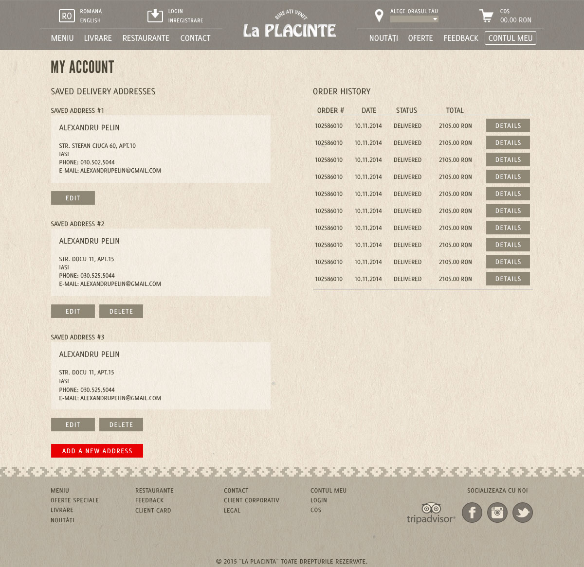 Website for the chain of restaurants La Placinte